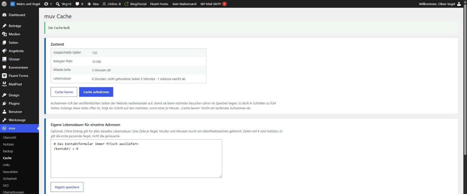 Die Seite „muv Cache“ im Backend: oben „Der Cache läuft“, darunter der Zustand mit 152 gespeicherten Seiten, 16 MB Platz und 6 Stunden Lebensdauer, die Knöpfe „Cache leeren“ und „Cache aufwärmen“ und das Feld für eigene Regeln mit der Zeile /kontakt/ = 0.